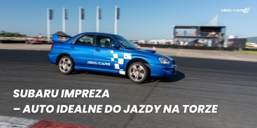 Subaru Impreza – auto idealne do jazdy na torze