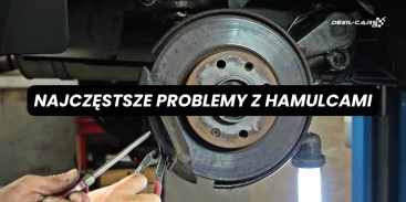 Najczęstsze problemy z hamulcami. Kiedy udać się do mechanika?